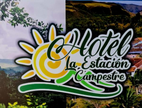 Hotel La Estación Campestre